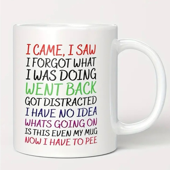 SARCASTIC COFFEE MUG “I CAME I SAW…” DOUBLE SIDED DISHWASHER/MICROWAVE SAFE - Picture 3 of 12